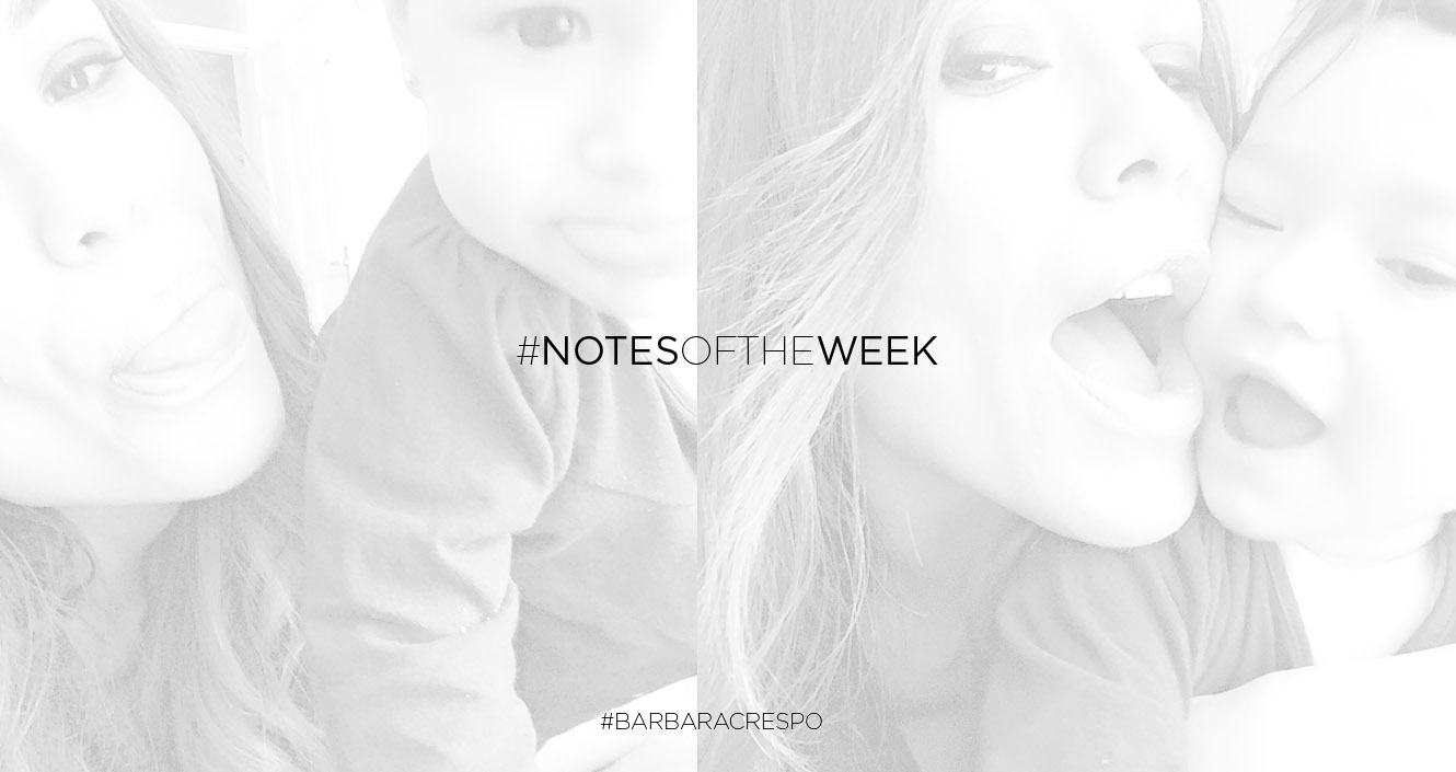 Notas de la semana. Instagram de Bárbara Crespo. Notes of the week